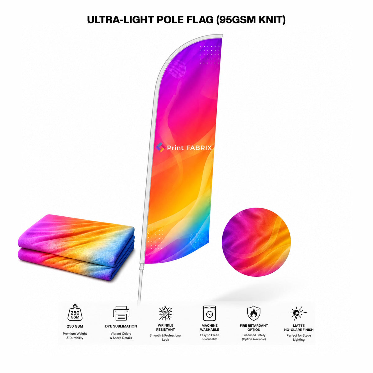 Ultra-Light Pole Flag (95gsm Knit)